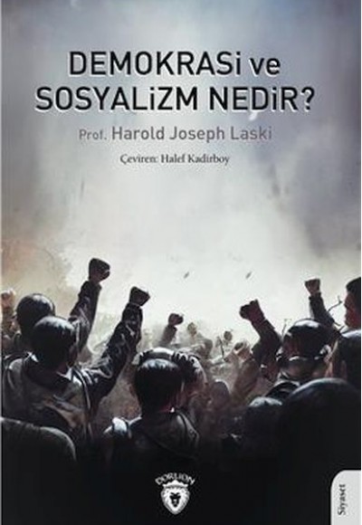 Demokrasi Ve Sosyalizm Nedir? Demokrasi Ve Sosyalizm Nedir?