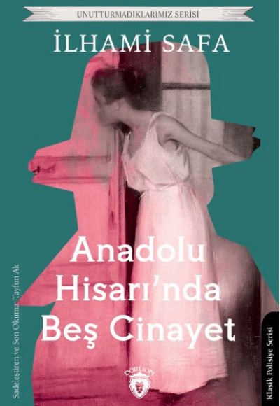 Anadolu Hisarında Beş Cinayet Anadolu Hisarında Beş Cinayet