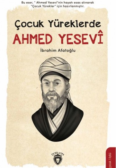 Çocuk Yüreklerde Ahmed Yesevi Çocuk Yüreklerde Ahmed Yesevi