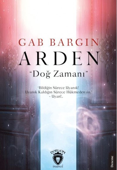 Arden “Doğ Zamanı” Arden “Doğ Zamanı”