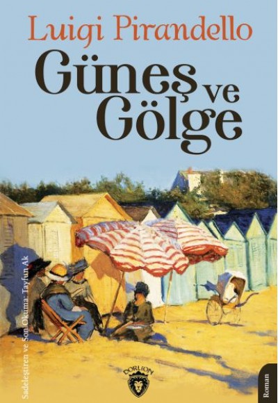 Güneş ve Gölge Güneş ve Gölge