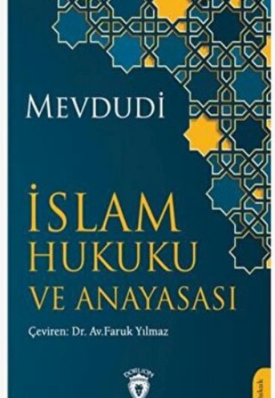 İslam Hukuku ve Anayasası İslam Hukuku ve Anayasası