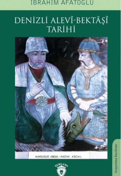 Denizli Alevî-Bektâşî Tarihi Denizli Alevî-Bektâşî Tarihi