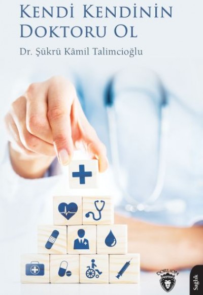 Kendi Kendinin Doktoru Ol Kendi Kendinin Doktoru Ol