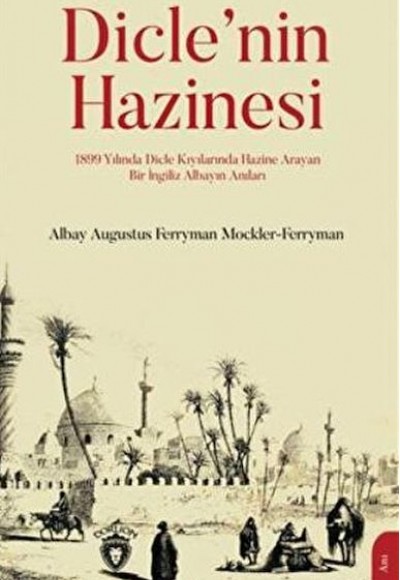 Dicle'nin Hazinesi Dicle'nin Hazinesi