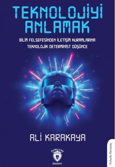 Teknolojiyi Anlamak Teknolojiyi Anlamak