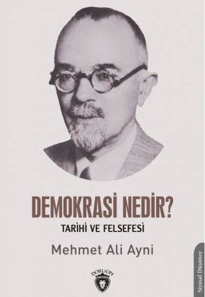 Demokrasi Nedir? Tarihi ve Felsefesi Demokrasi Nedir? Tarihi ve Felsefesi