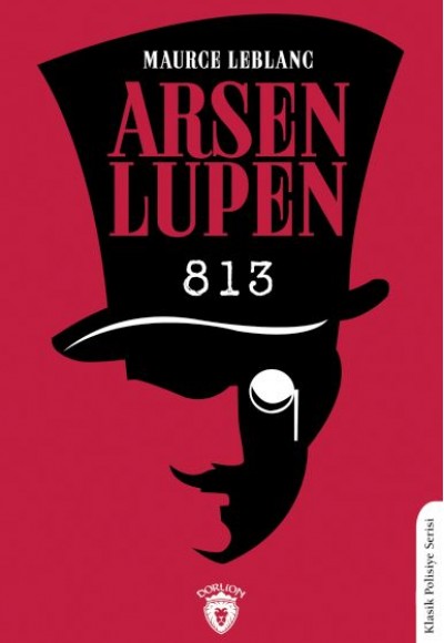 Arsen Lupen Sekiz Yüz On Üç Arsen Lupen Sekiz Yüz On Üç
