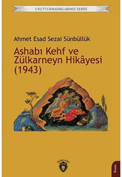 Ashabı Kehf ve Zülkarneyn Hikayesi (1943) Ashabı Kehf ve Zülkarneyn Hikayesi (1943)