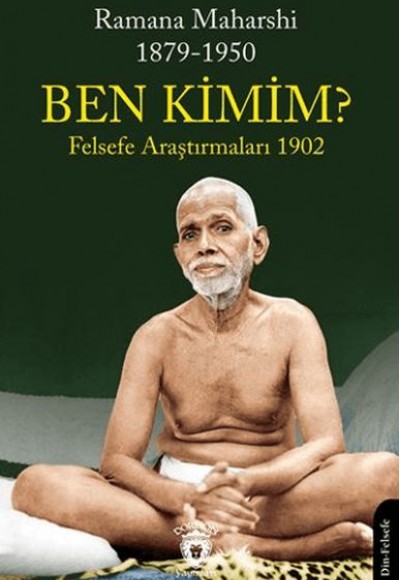Ben Kimim? Felsefe Araştırmaları 1902 Ben Kimim? Felsefe Araştırmaları 1902