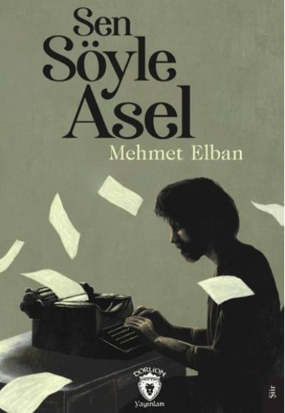 Sen Söyle Asel Sen Söyle Asel