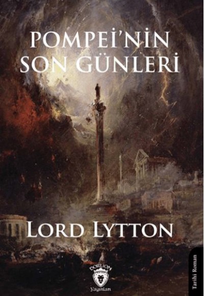 Pompei'nin Son Günleri Pompei'nin Son Günleri