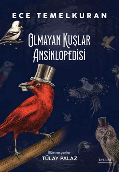 Olmayan Kuşlar Ansiklopedisi Olmayan Kuşlar Ansiklopedisi