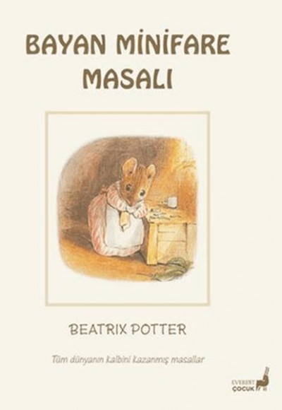 Beatrix Potter Bayan Minifare Masalı Beatrix Potter Bayan Minifare Masalı