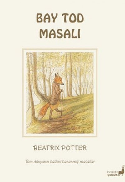 Beatrix Potter Bay Tod Masalı Beatrix Potter Bay Tod Masalı