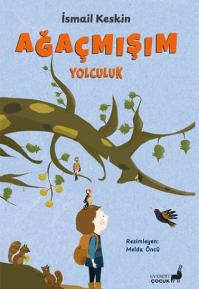 Ağaçmışım Yolculuk Ağaçmışım Yolculuk