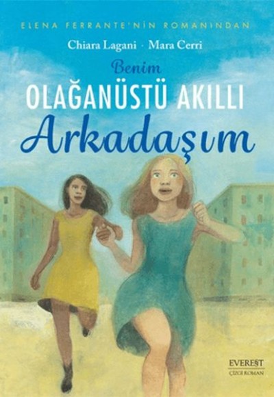 Benim Olağanüstü Akıllı Arkadaşım Benim Olağanüstü Akıllı Arkadaşım