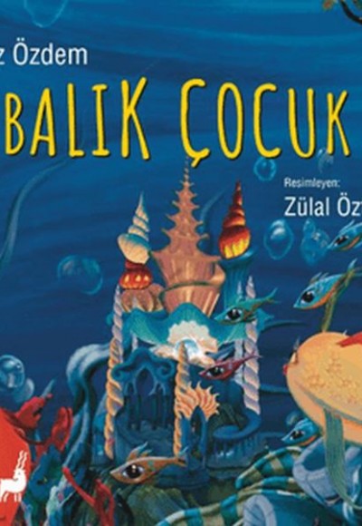 Balık Çocuk Balık Çocuk