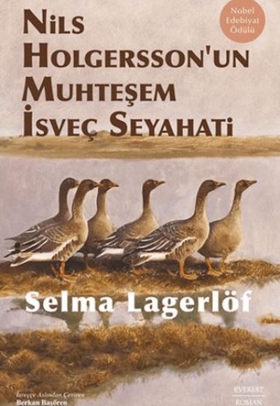 Nils Holgersson’un Muhteşem İsveç Seyahati (Ciltli)