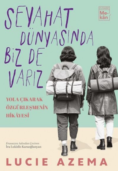 Seyahat Dünyasında Biz De Varız