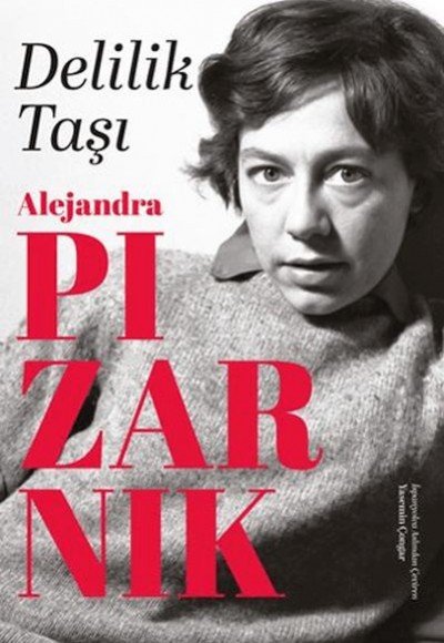Delilik Taşı Delilik Taşı