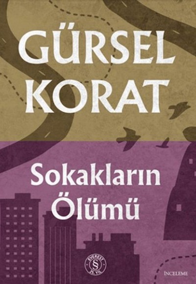 Sokakların Ölümü Sokakların Ölümü