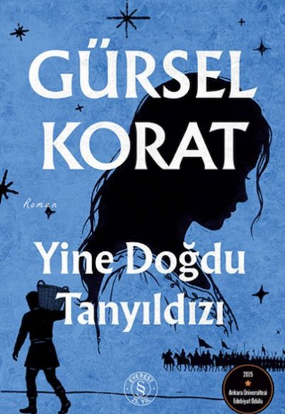 Yine Doğdu Tanyıldızı
