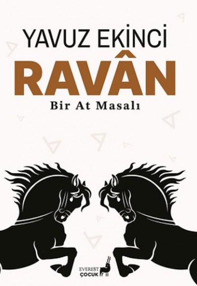 Ravan Bir At Masalı Ravan Bir At Masalı