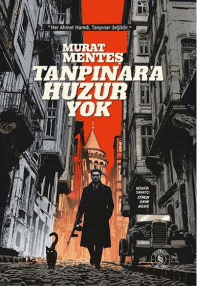 Tanpınar'a Huzur Yok (Ciltli) Tanpınar'a Huzur Yok (Ciltli)