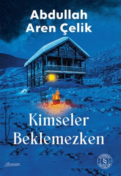 Kimseler Beklemezken Kimseler Beklemezken