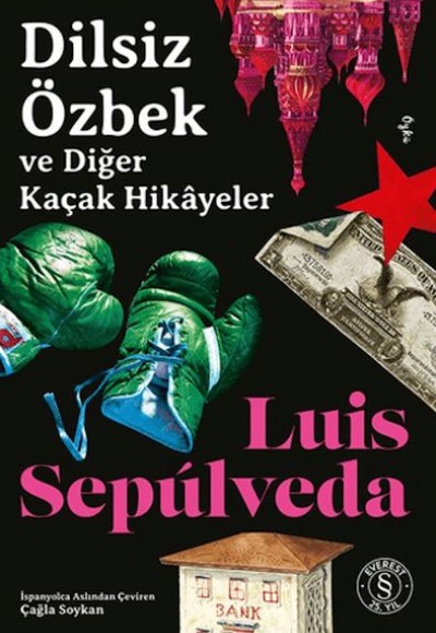 Dilsiz Özbek ve Diğer Kaçak Hikâyeler