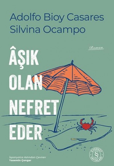 Âşık Olan Nefret Eder Âşık Olan Nefret Eder