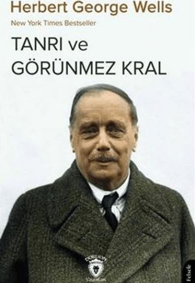 Tanrı ve Görünmez Kral Tanrı ve Görünmez Kral