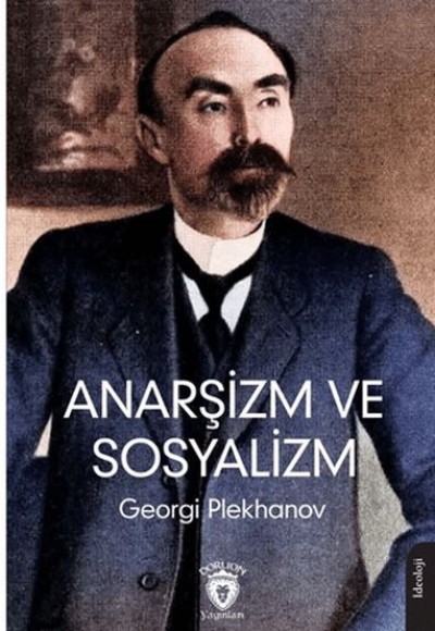 Anarşizm ve Sosyalizm Anarşizm ve Sosyalizm