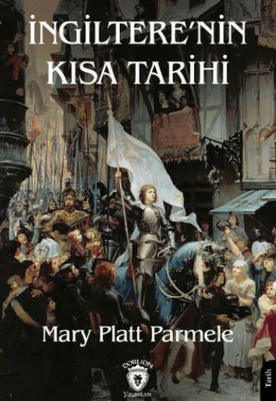 İngiltere’nin Kısa Tarihi İngiltere’nin Kısa Tarihi