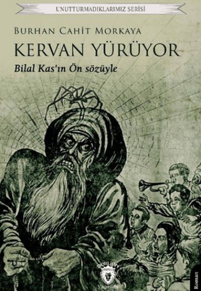 Kervan Yürüyor Kervan Yürüyor