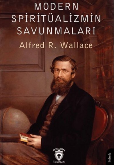 Modern Spiritüalizmin Savunmaları Modern Spiritüalizmin Savunmaları
