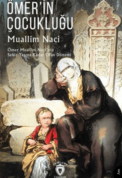 Ömer’in Çocukluğu Ömer’in Çocukluğu