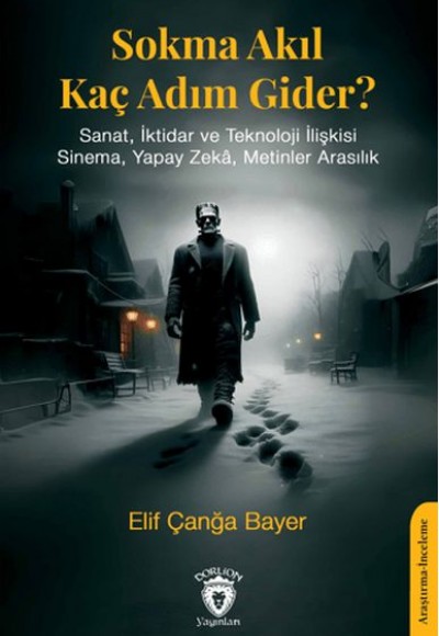 Sokma Akıl Kaç Adım Gider? Sokma Akıl Kaç Adım Gider?