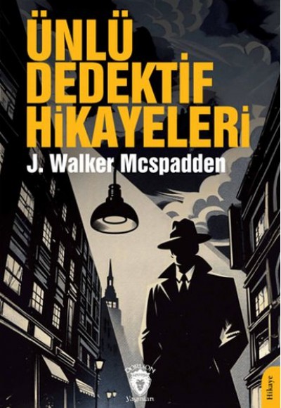 Ünlü Dedektif Hikayeleri Ünlü Dedektif Hikayeleri