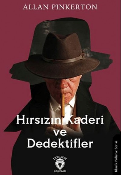 Hırsızın Kaderi ve Dedektifler Hırsızın Kaderi ve Dedektifler