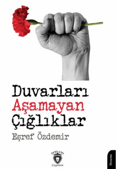 Duvarları Aşamayan Çığlıklar Duvarları Aşamayan Çığlıklar