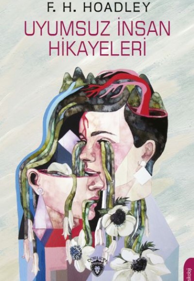 Uyumsuz İnsan Hikayeleri Uyumsuz İnsan Hikayeleri
