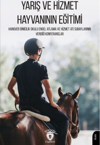 Yarış ve Hizmet Hayvanının Eğitimi Hanover Binicilik Okulu Engel Atlama ve Hizmet Atı Subaylarının Yarış ve Hizmet Hayvanının Eğitimi Hanover Binicilik Okulu Engel Atlama ve Hizmet Atı Subaylarının