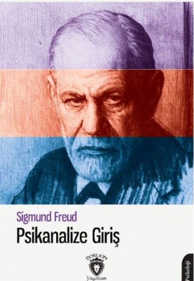 Psikanalize Giriş Psikanalize Giriş