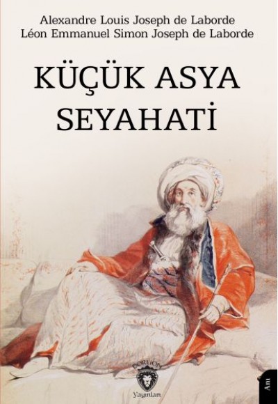 Küçük Asya Seyahati Küçük Asya Seyahati