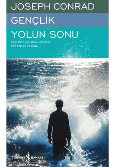 Gençlik - Yolun Sonu - Modern Klasikler Dizisi Gençlik - Yolun Sonu - Modern Klasikler Dizisi