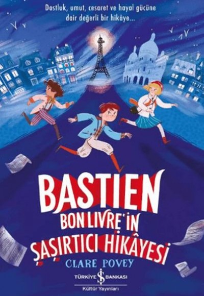 Bastien Bonlivre in Şaşırtıcı Hikayesi Bastien Bonlivre in Şaşırtıcı Hikayesi