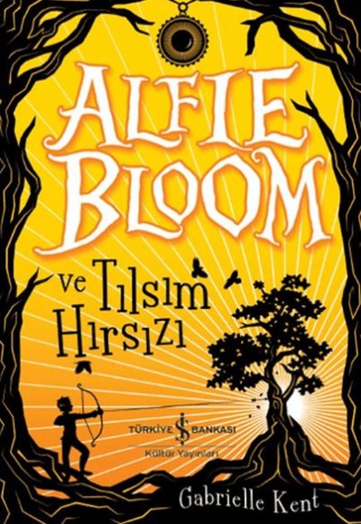 Alfie Bloom ve Tılsım Hırsızı Alfie Bloom ve Tılsım Hırsızı