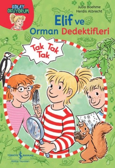 Elif ve Orman Dedektifleri - Kolay Okuyorum Elif ve Orman Dedektifleri - Kolay Okuyorum